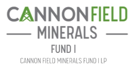 Cannon Field Minerals Fund I, Cannon Field Minerals Fund I LP