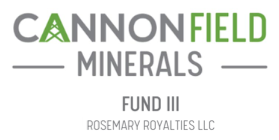 Cannon Field Minerals Fund III, Rosemary Royalties LLC